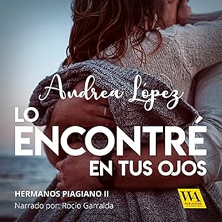 Lo encontré en tus ojos Audiolibro Por Andrea López arte de portada