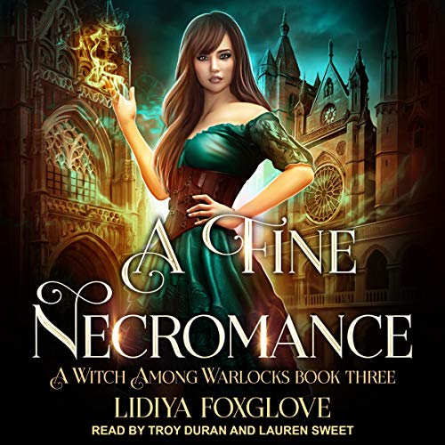 A Fine Necromance Audiobook By Lidiya Foxglove cover art