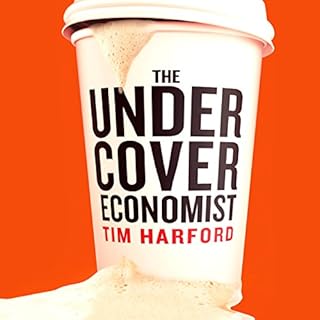 The Undercover Economist Audiobook By Tim Harford cover art