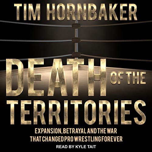 Death of the Territories Audiobook By Tim Hornbaker cover art