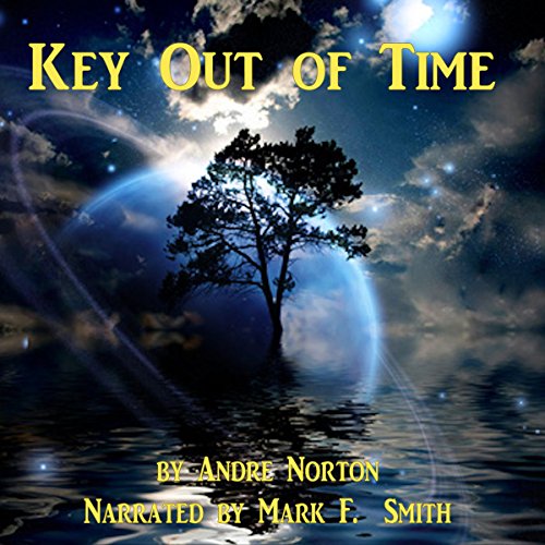 Key Out of Time Audiolibro Por Andre Norton arte de portada