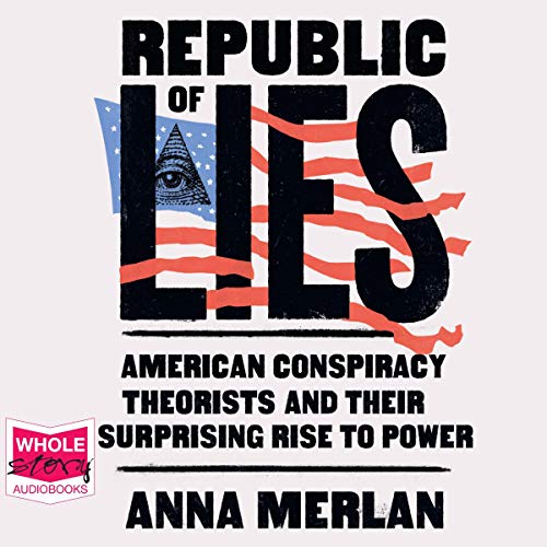 Republic of Lies Audiolibro Por Anna Merlan arte de portada