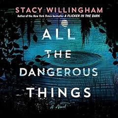 Couverture de All the Dangerous Things