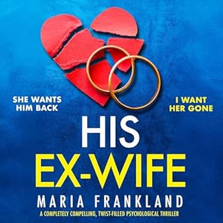 His Ex-Wife Audiobook By Maria Frankland cover art