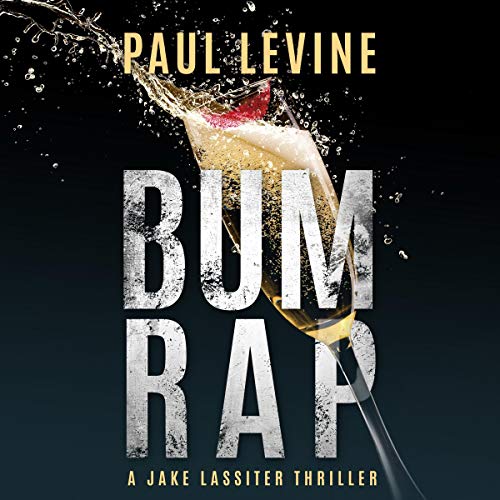 Bum Rap Audiobook By Paul Levine cover art