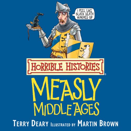 Horrible Histories: Measly Middle Ages cover art