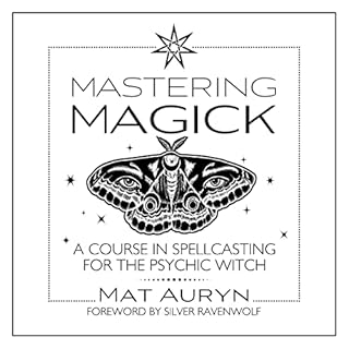 Mastering Magick Audiobook By Mat Auryn cover art