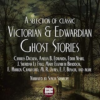 A Selection of Victorian and Edwardian Ghost Stories Audiobook By E. F. Benson, Mary Elizabeth Braddon, F. Marion Crawford, C