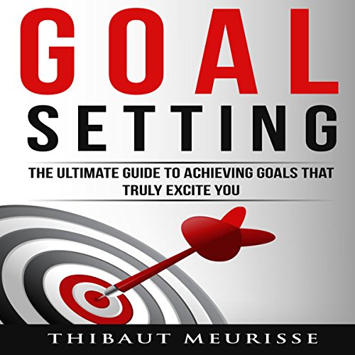 Goal Setting Audiolivro Por Thibaut Meurisse capa