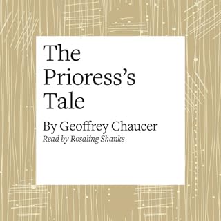 The Canterbury Tales: The Prioress's Tale (Modern Verse Translation) Audiobook By Geoffrey Chaucer cover art