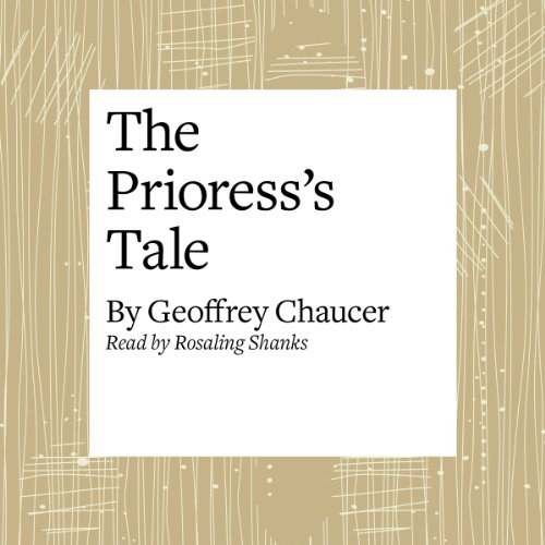 The Canterbury Tales: The Prioress's Tale (Modern Verse Translation) cover art