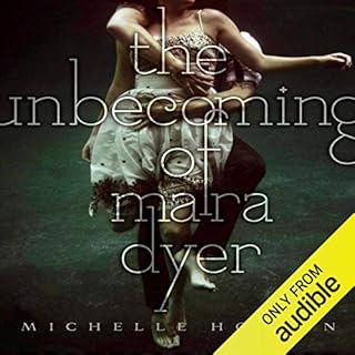 The Unbecoming of Mara Dyer Audiobook By Michelle Hodkin cover art