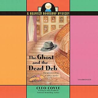 The Ghost and the Dead Deb Audiobook By Alice Kimberly, Cleo Coyle cover art