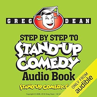 Step by Step to Stand-Up Comedy Audiobook By Greg Dean cover art