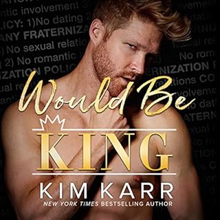 Would Be King Audiolibro Por Kim Karr arte de portada