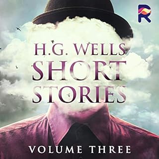 H. G. Wells Short Stories, Vol. 3 cover art