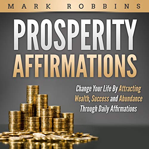 Prosperity Affirmations Audiolibro Por Mark Robbins arte de portada