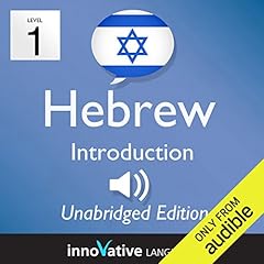 Learn Hebrew - Level 1 Introduction to Hebrew, Volume 1, Lessons 1-25 Audiolibro Por Innovative Language Learning LLC arte de portada