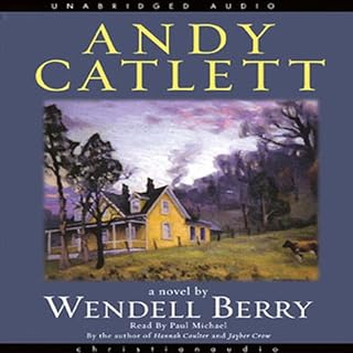 Andy Catlett Audiobook By Wendell Berry cover art