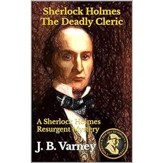 Sherlock Holmes The Deadly Cleric Audiolibro Por J. B. Varney arte de portada