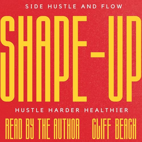 Side Hustle and Flow: Shape Up! copertina