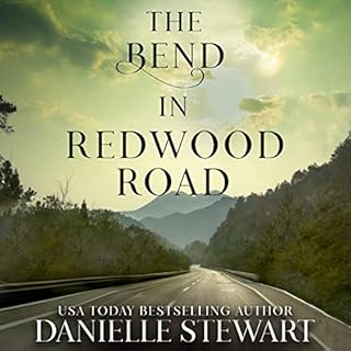 The Bend in Redwood Road Audiobook By Danielle Stewart cover art