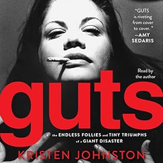 Guts Audiolibro Por Kristen Johnston arte de portada