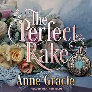 The Perfect Rake Audiolibro Por Anne Gracie arte de portada