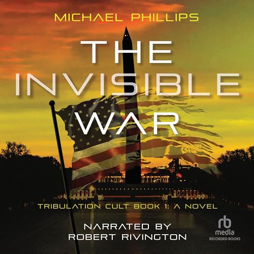 The Invisible War Audiolivro Por Michael Phillips capa