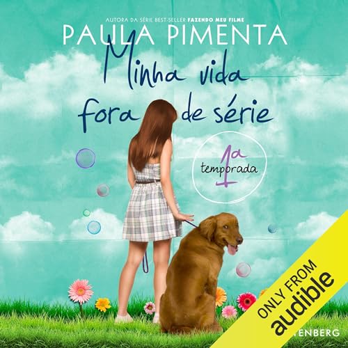 Minha Vida Fora De Serie 1o Temporada Audiobook By Paula Pimenta cover art