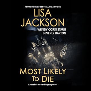 Most Likely to Die Audiobook By Lisa Jackson, Wendy Corsi Staub, Beverly Barton cover art