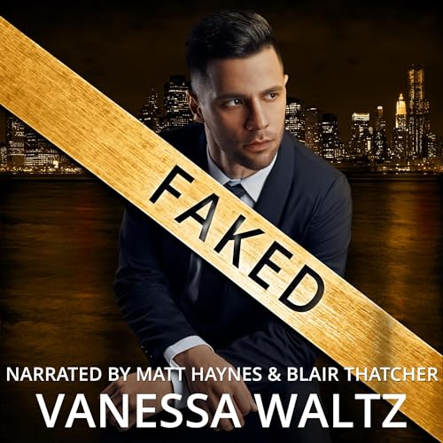 Faked: A Dark Mafia Romance Audiobook By Vanessa Waltz cover art