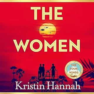 The Women Audiobook By Kristin Hannah cover art