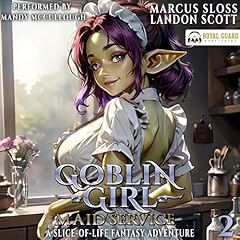 Goblin Girl Maid Service 2 Audiolibro Por Marcus Sloss, Landon Scott arte de portada