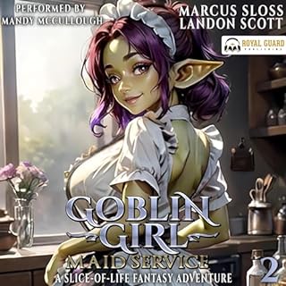 Goblin Girl Maid Service 2 Audiolibro Por Marcus Sloss, Landon Scott arte de portada