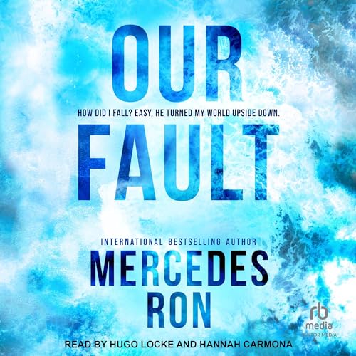 Our Fault Audiolibro Por Mercedes Ron arte de portada