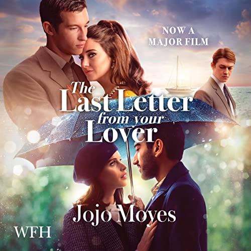 Last Letter from Your Lover Audiobook By Jojo Moyes cover art