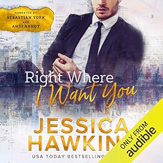 Right Where I Want You Audiolibro Por Jessica Hawkins arte de portada