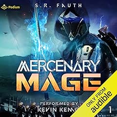 Mercenary Mage Audiolibro Por S.R. Fauth arte de portada