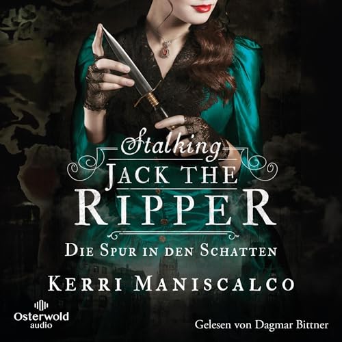 Stalking Jack the Ripper - Die Spur in den Schatten Titelbild