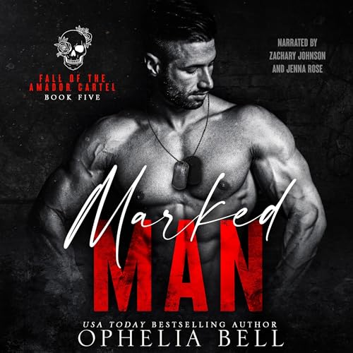 Marked Man Audiobook By Ophelia Bell cover art