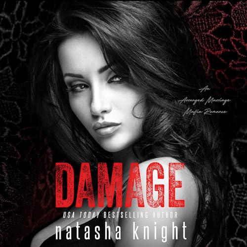 Couverture de Damage: An Arranged Marriage Mafia Romance