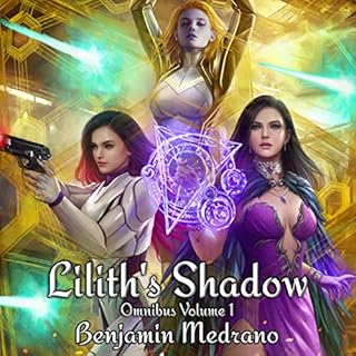 Lilith's Shadow: Omnibus, Volume 1 Audiolibro Por Benjamin Medrano arte de portada