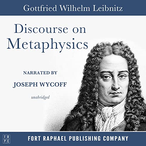 Discourse on Metaphysics Audiolivro Por Gottfried Wilhelm Leibniz capa