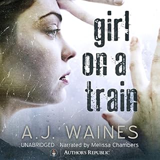 Girl on a Train Audiolibro Por A. J. Waines arte de portada