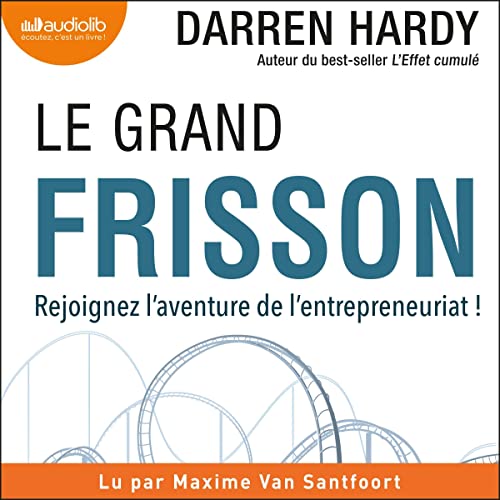 Le Grand Frisson Audiolibro Por Darren Hardy arte de portada