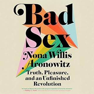 Bad Sex Audiolibro Por Nona Willis Aronowitz arte de portada