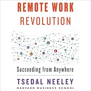 Remote Work Revolution Audiolibro Por Tsedal Neeley arte de portada