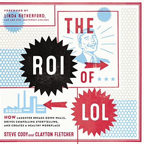 The ROI of LOL Audiolivro Por Steve Cody, Clayton Fletcher capa