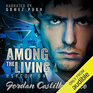 Among the Living Audiobook By Jordan Castillo Price cover art